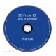 3D Prusa I3 Pro B Printer